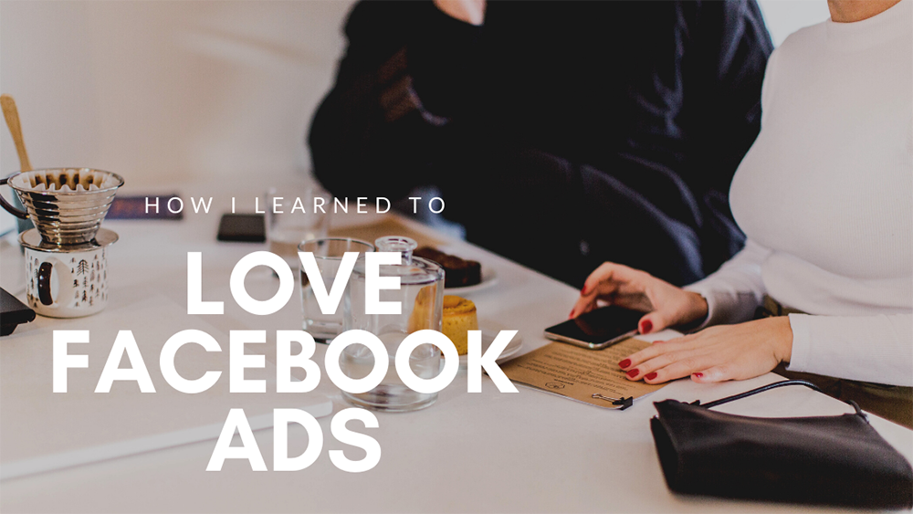 love facebook ads