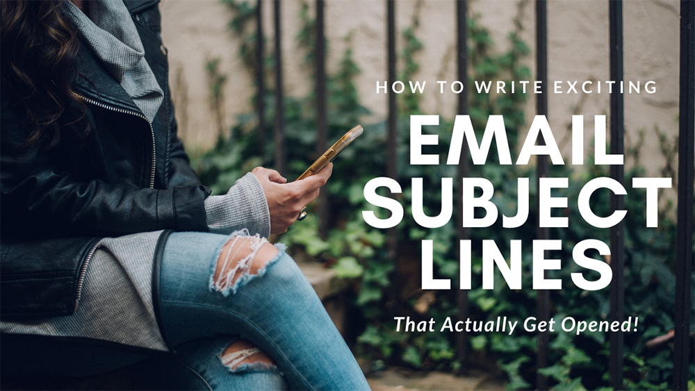 how to write exciting email subject lines open rate